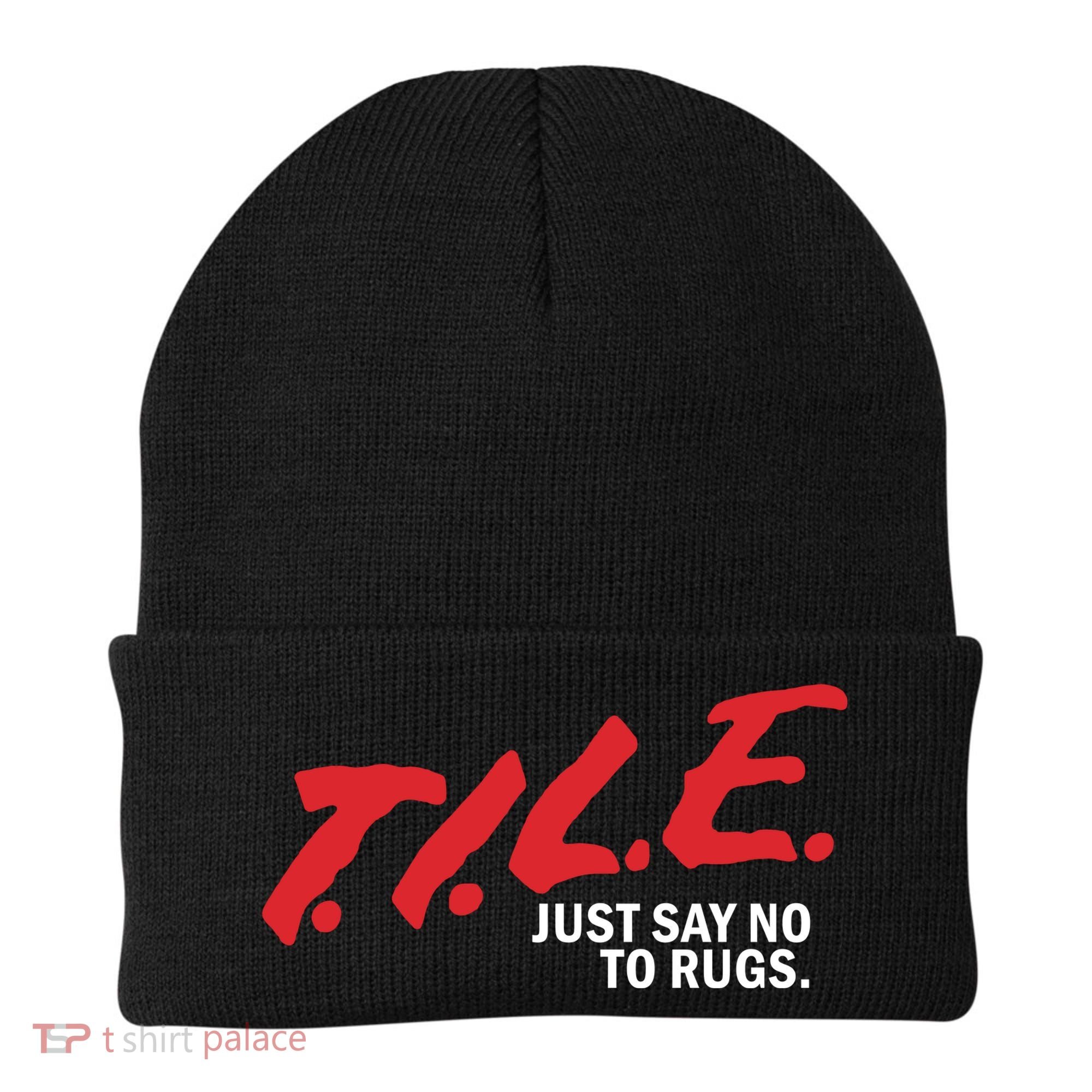 Tile Just Say No To Rugs Beanie