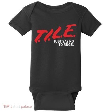 Tile Just Say No To Rugs Baby Bodysuit