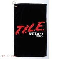 Tile Just Say No To Rugs Golf Towel thumb 0