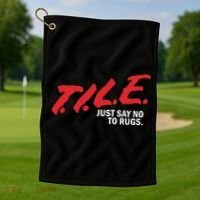 Tile Just Say No To Rugs Golf Towel thumb 1