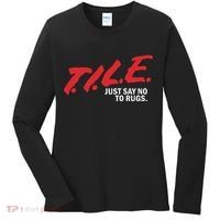 Tile Just Say No To Rugs Women's Long Sleeve Shirt thumb 0