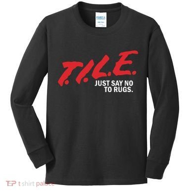 Tile Just Say No To Rugs Kids Long Sleeve Shirt