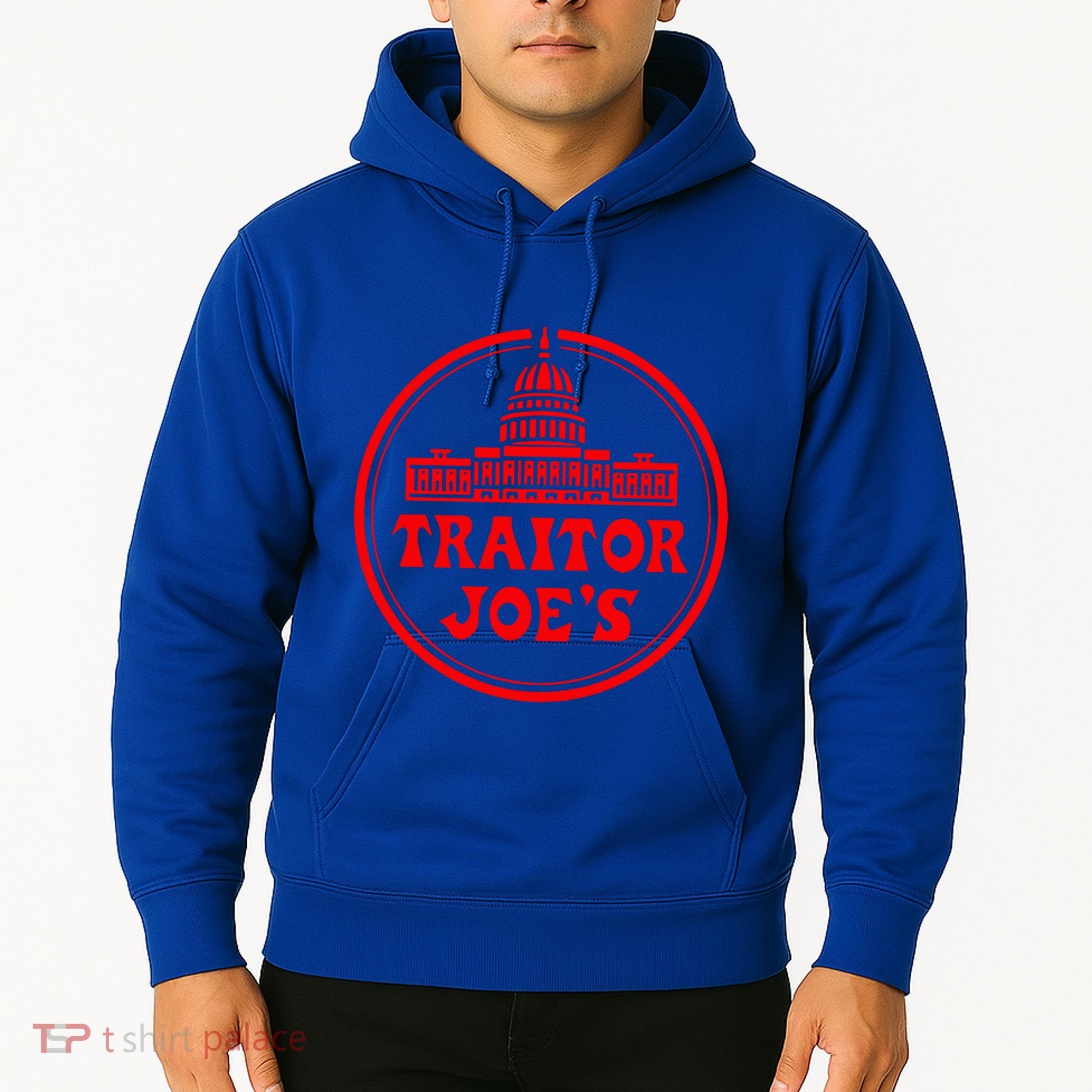 Traitor Joes Hoodie