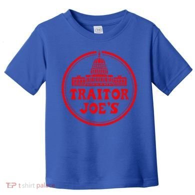 Traitor Joes Toddler T-Shirt