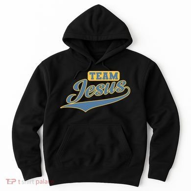 Team Jesus Hoodie