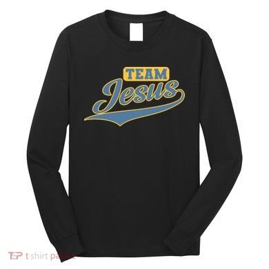 Team Jesus Long Sleeve Shirt