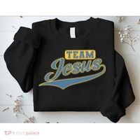 Team Jesus Sweatshirt thumb 2