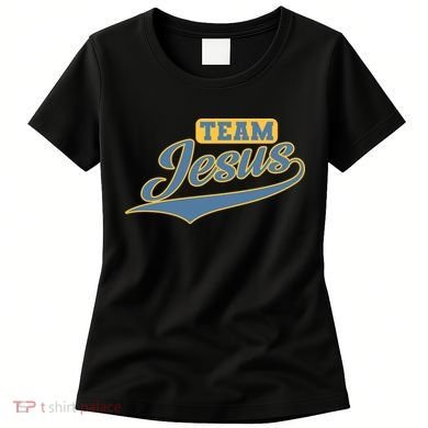 Team Jesus Women's T-Shirt