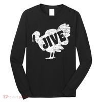 Thanksgiving Jive Turkey Long Sleeve Shirt thumb 0