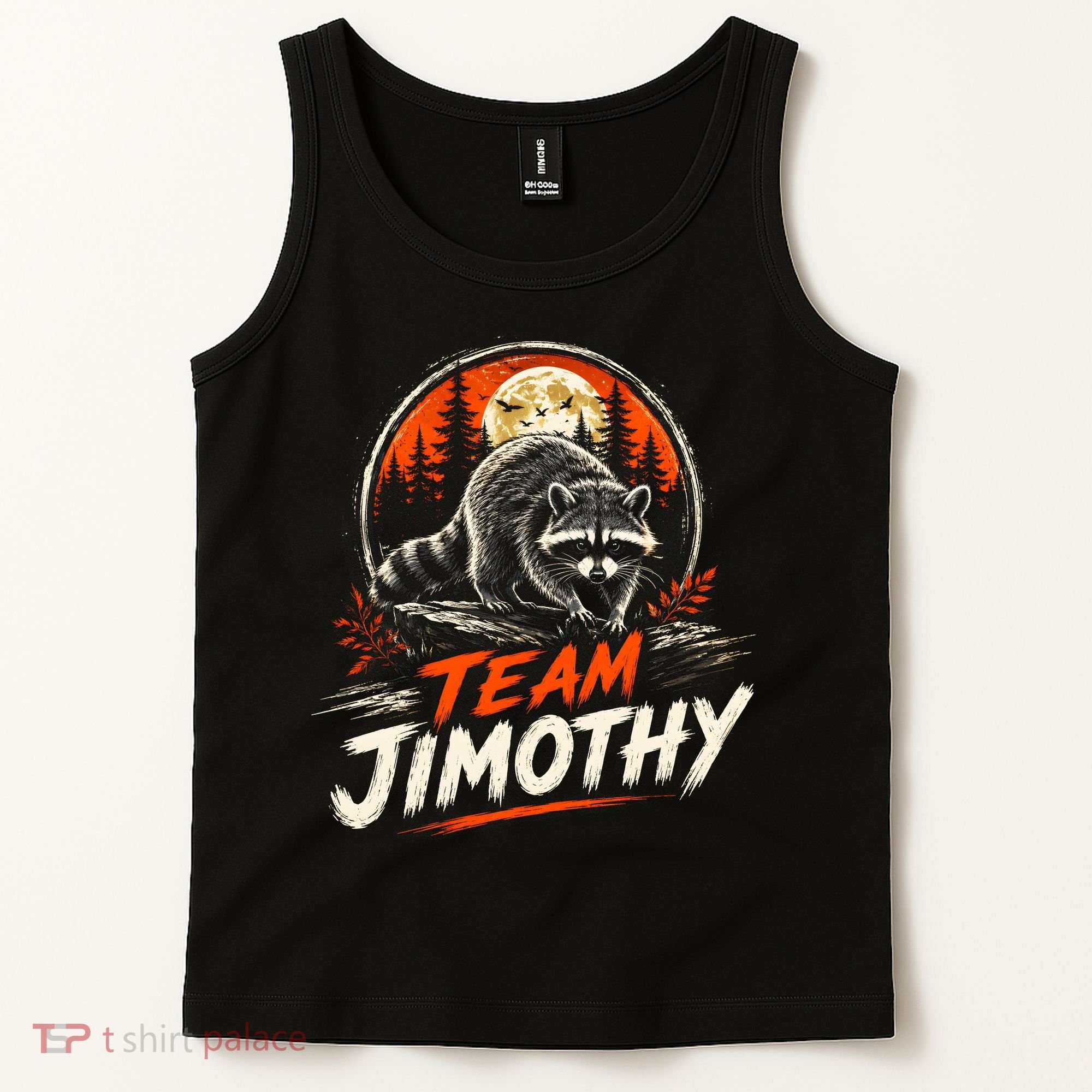 Team Jimothy Viral Raccoon Funny Tank Top