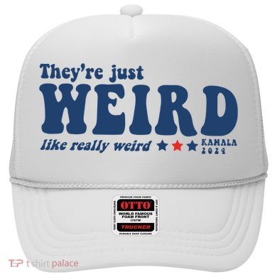 TheyRe Just Weird Antitrump TheyRe Weird Vote Blue Hat