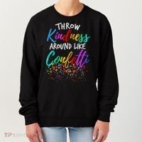 Throw Kindness Around Like Confetti Kind Teacher Women's Sweatshirt thumb 0