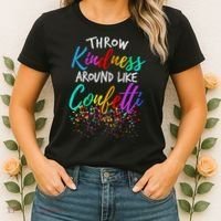 Throw Kindness Around Like Confetti Kind Teacher Women's T-Shirt thumb 2
