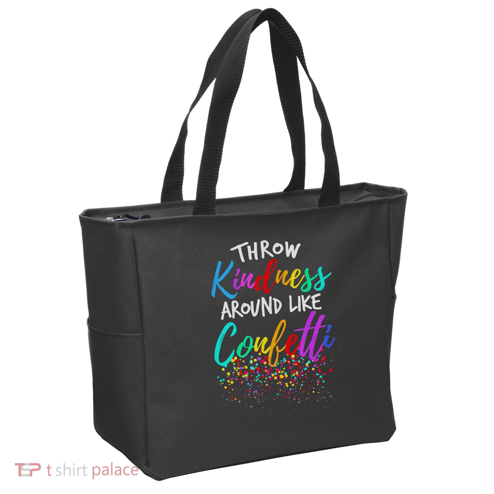 Throw Kindness Around Like Confetti Kind Teacher Tote Bag