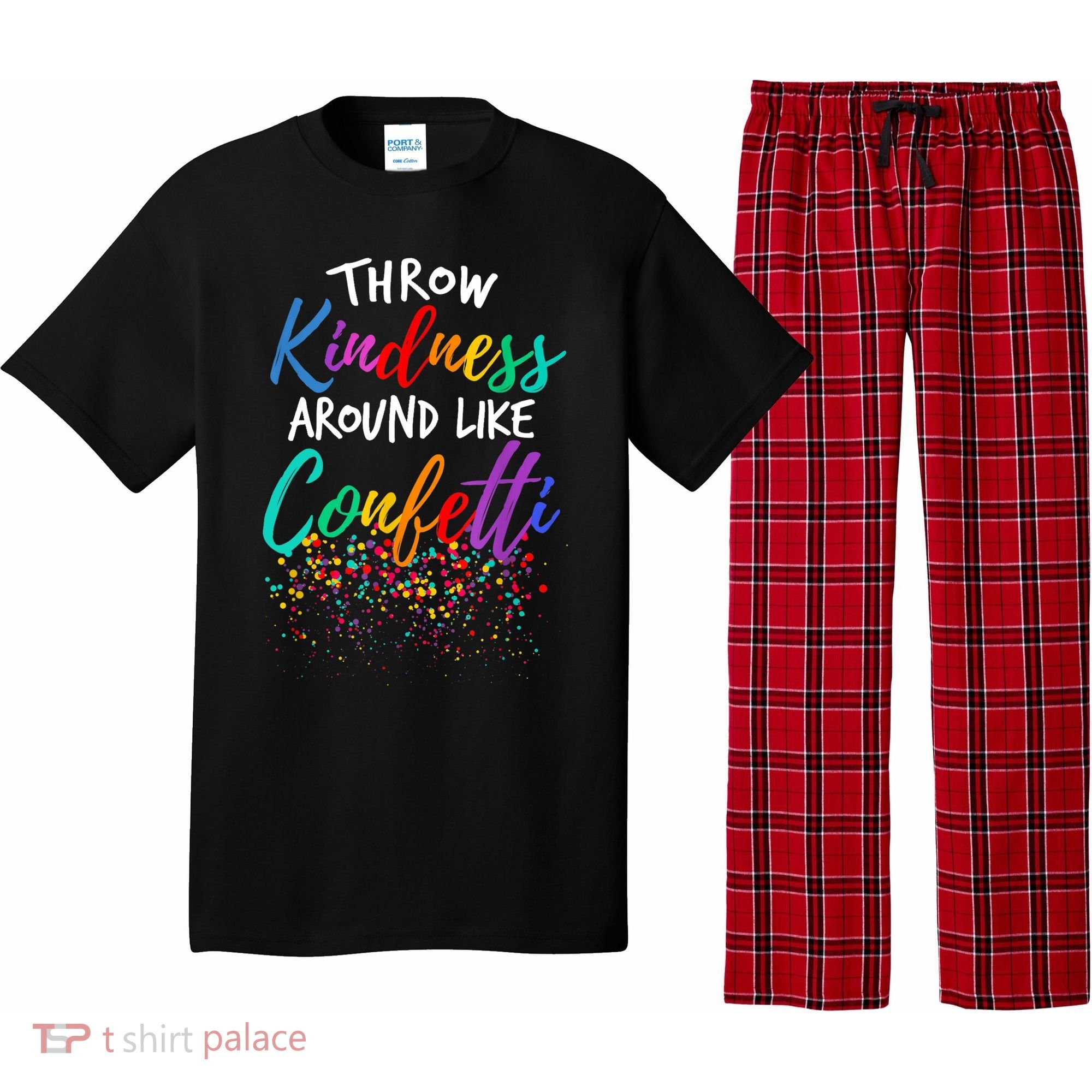 Throw Kindness Around Like Confetti Kind Teacher Kid Pajama Set