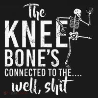 The Knee BoneS Connected To The Well Shit Amputee Gifts Mousepad thumb 1
