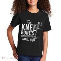 The Knee BoneS Connected To The Well Shit Amputee Gifts Kids T-Shirt thumb 2