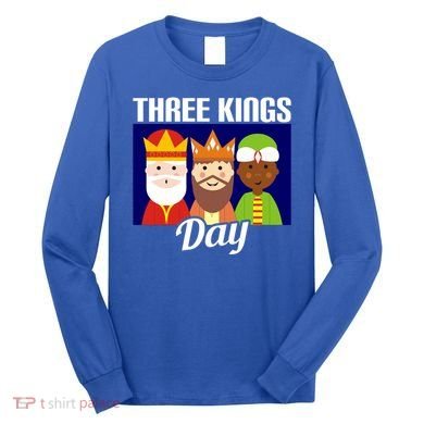Three Kings Day Epiphany Gift Long Sleeve Shirt