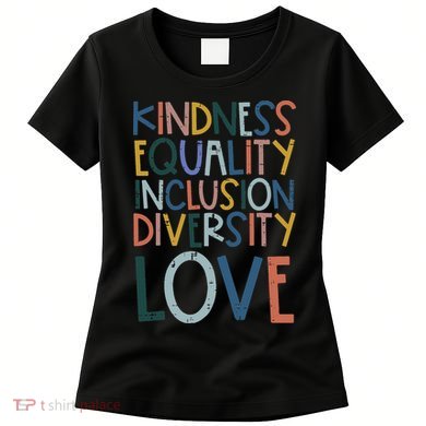Teacher Kindness Equality Inclusion Love Sped Women Women's T-Shirt