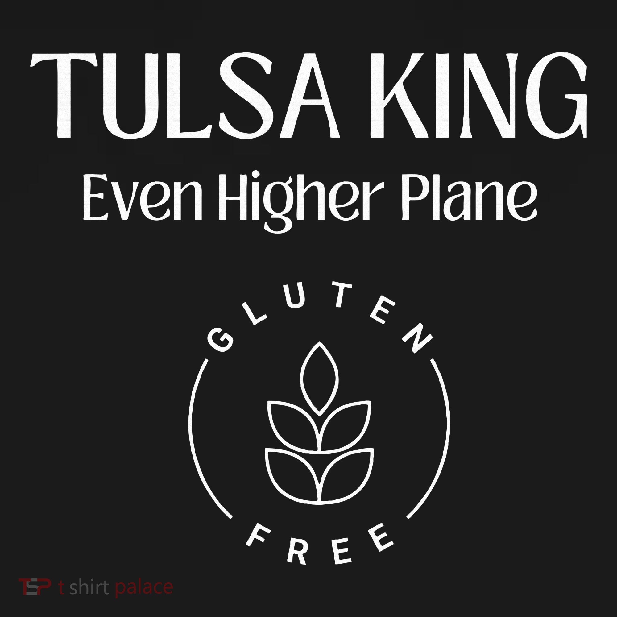 Tulsa King Even Higher Plane Gluten Free Weed Graphic Toddler Hoodie