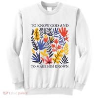 To Know God And Make Him Known Retro Flower Floral Sweatshirt thumb 0