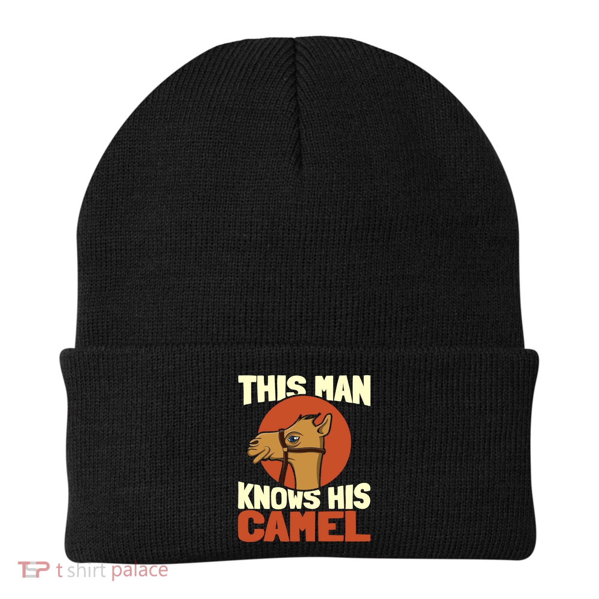 This Knows His Camels Gift Dromedary Dessert Camel Funny Gift Beanie