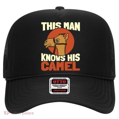 This Knows His Camels Gift Dromedary Dessert Camel Funny Gift Hat
