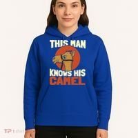 This Knows His Camels Gift Dromedary Dessert Camel Funny Gift Hoodie thumb 5