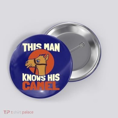This Knows His Camels Gift Dromedary Dessert Camel Funny Gift Button