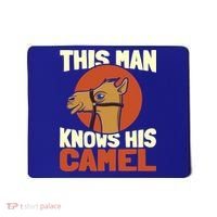 This Knows His Camels Gift Dromedary Dessert Camel Funny Gift Mousepad thumb 0