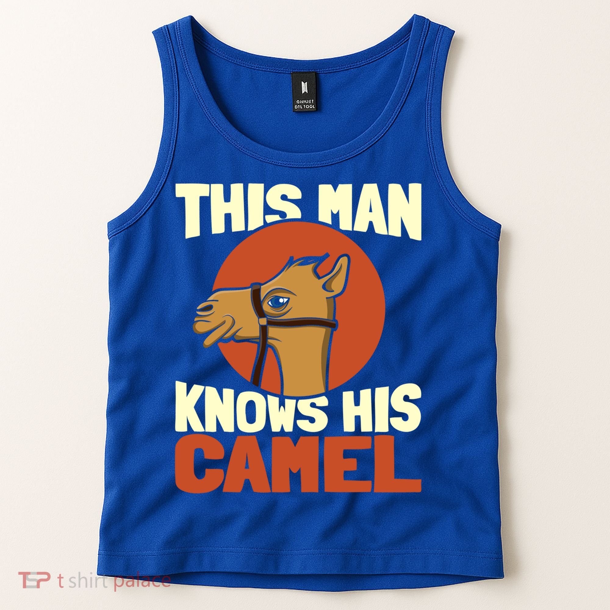 This Knows His Camels Gift Dromedary Dessert Camel Funny Gift Tank Top