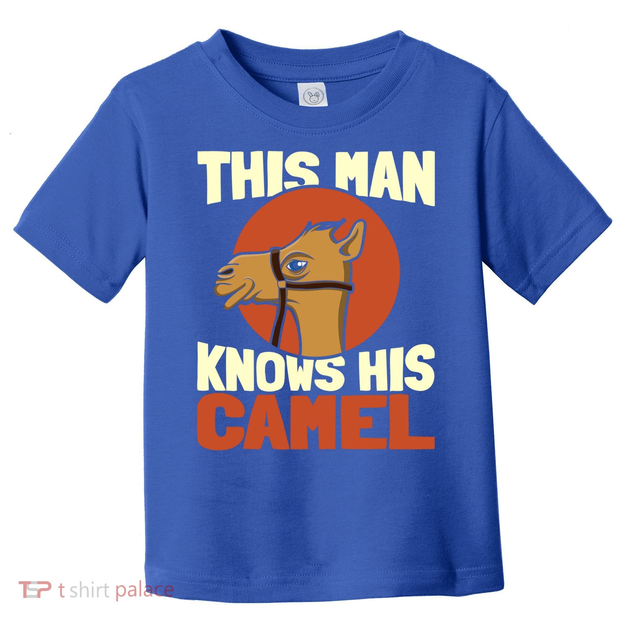 This Knows His Camels Gift Dromedary Dessert Camel Funny Gift Toddler T-Shirt