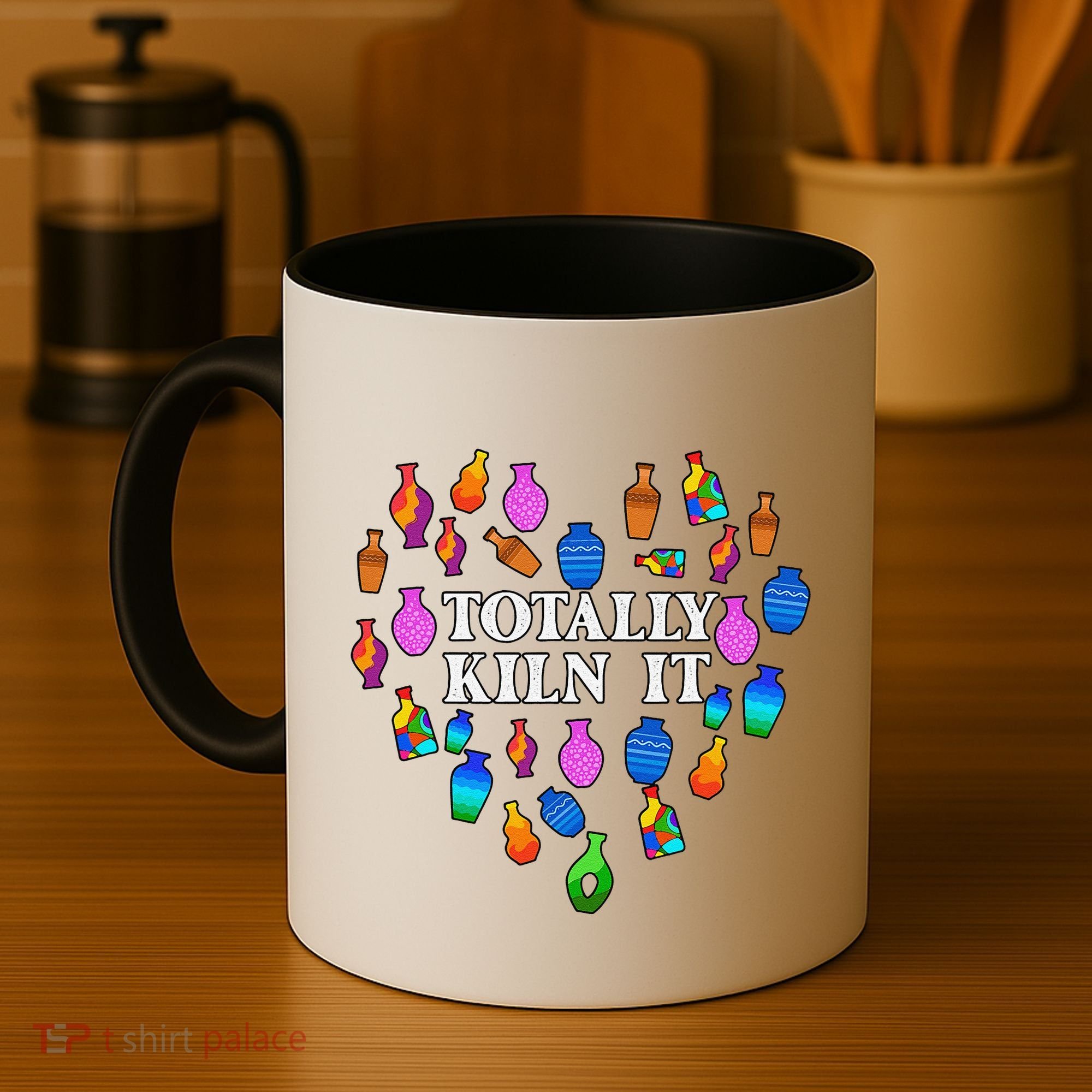 Totally Kiln It Ceramic Pottery Artist Art Lover Expert Coffee Mug