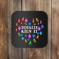 Totally Kiln It Ceramic Pottery Artist Art Lover Expert Coaster thumb 0