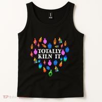 Totally Kiln It Ceramic Pottery Artist Art Lover Expert Tank Top thumb 2