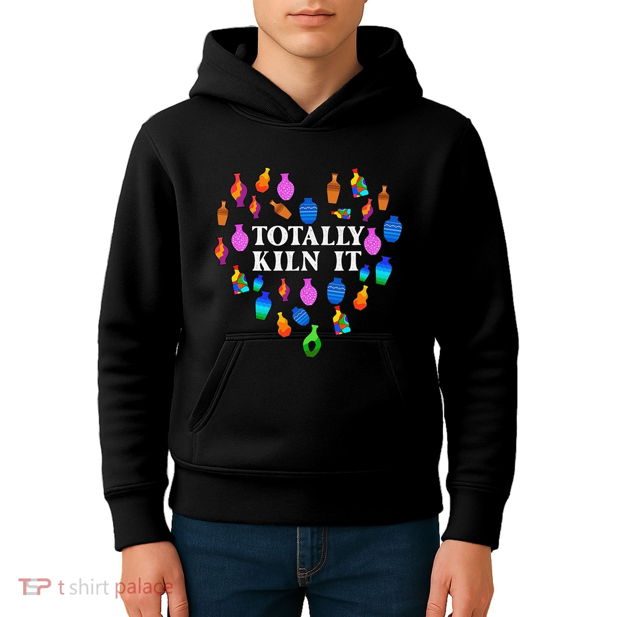 Totally Kiln It Ceramic Pottery Artist Art Lover Expert Kids Hoodie