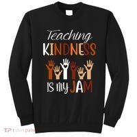 Teaching Kindness Is My Jam Sweatshirt thumb 0