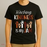 Teaching Kindness Is My Jam T-Shirt thumb 3