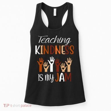 Teaching Kindness Is My Jam Women's Tank Top