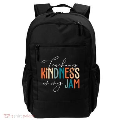 Teaching Kindness Is My Jam Backpack