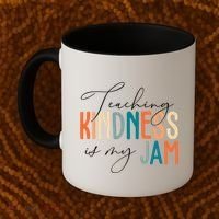 Teaching Kindness Is My Jam Coffee Mug thumb 2