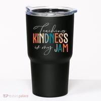 Teaching Kindness Is My Jam Tumbler thumb 0