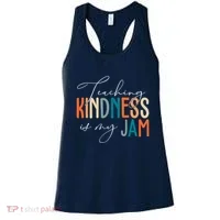 Teaching Kindness Is My Jam Women's Tank Top thumb 0