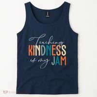 Teaching Kindness Is My Jam Tank Top thumb 2