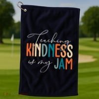 Teaching Kindness Is My Jam Golf Towel thumb 1