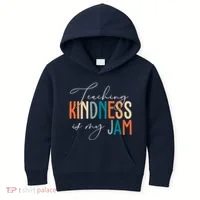 Teaching Kindness Is My Jam Kids Hoodie thumb 0