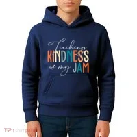 Teaching Kindness Is My Jam Kids Hoodie thumb 4