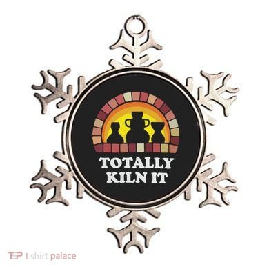 Totally Kiln It La Poterie Ornament