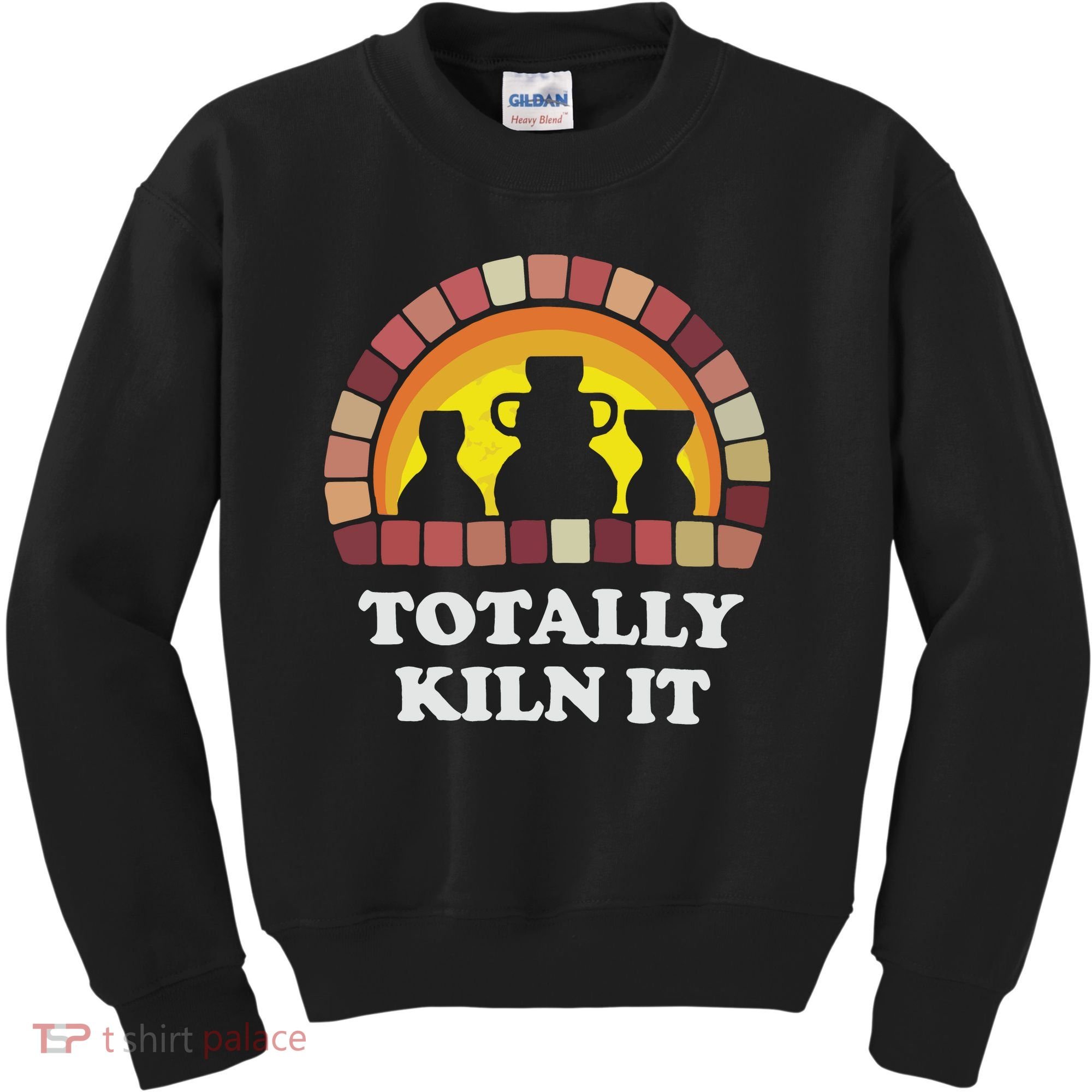 Totally Kiln It La Poterie Kids Sweatshirt