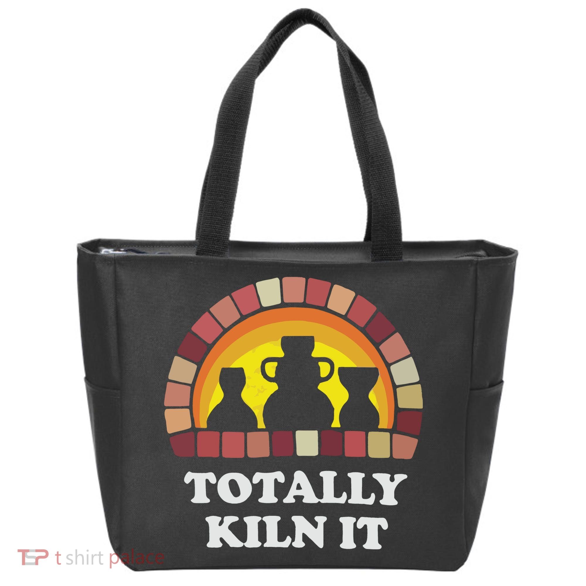 Totally Kiln It La Poterie Tote Bag